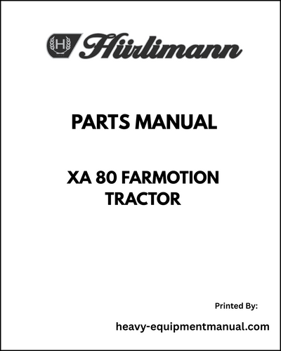 Hurlimann XA 80 Farmotion Tractor Parts Manual - Pdf Download