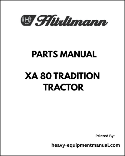 Hurlimann XA 80 Tradition Tractor Parts Manual - Pdf Download