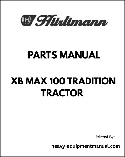 Hurlimann XB MAX 100 Tradition Tractor Parts Manual - Pdf Download
