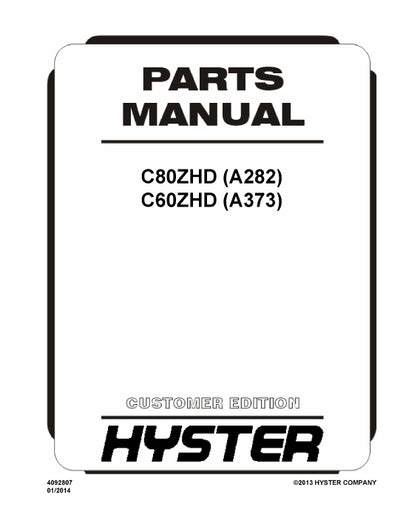 Hyster C60ZHD, C80ZHD (A373) Forklift Parts Manual PDF