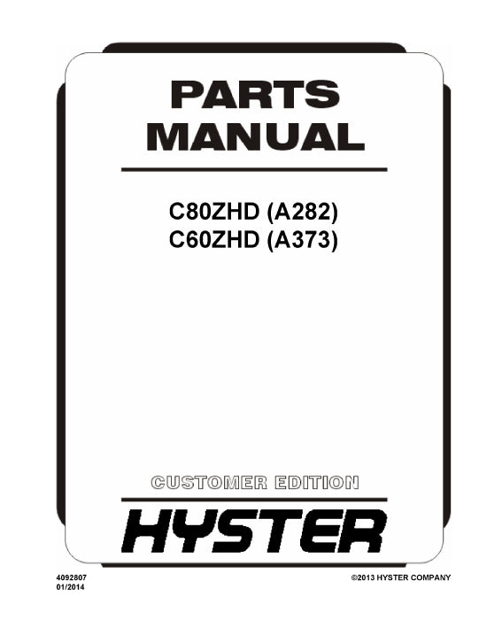 Hyster C60ZHD, C80ZHD (A373) Forklift Parts Manual PDF