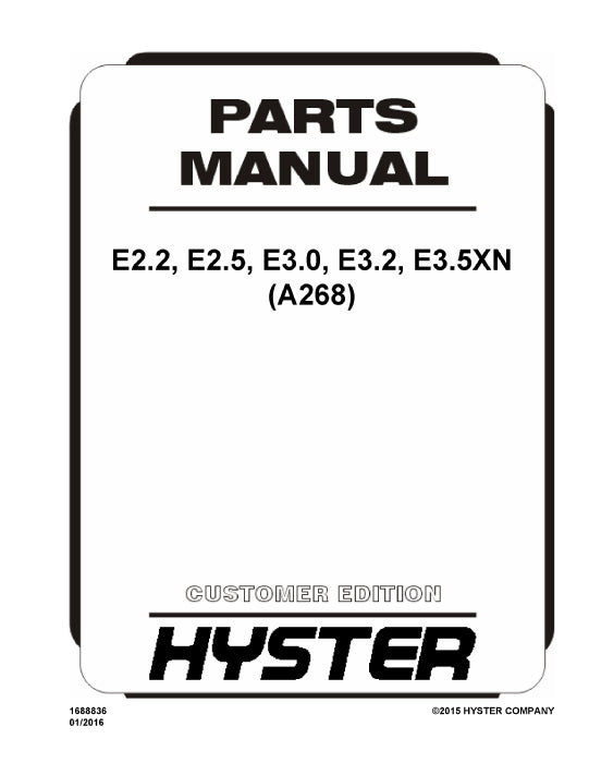 Hyster E2.2, E2.5, E3.0, E3.2, E3.5XN (A268E) Forklift Parts Manual PDF