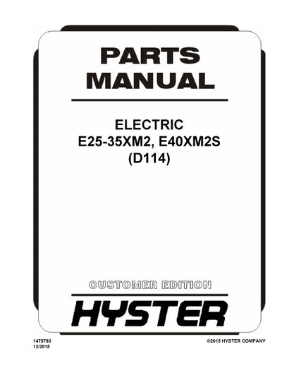 Hyster E25-35XM2, E40XM2S (D114) Forklift Parts Manual PDF Download