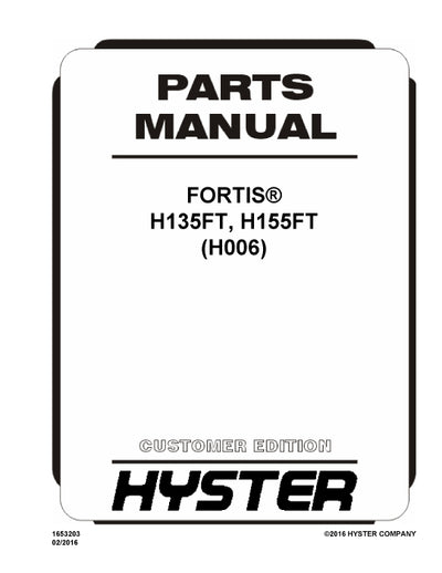 Hyster H135FT, H155FT (H006) Forklift Parts Manual PDF Download