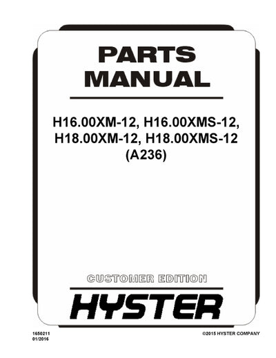 Hyster H16.00XM-12,H16.00XMS-12,H18.00XM-12,H18.00XMS-12 (A236E) Forklift Parts Manual PDF