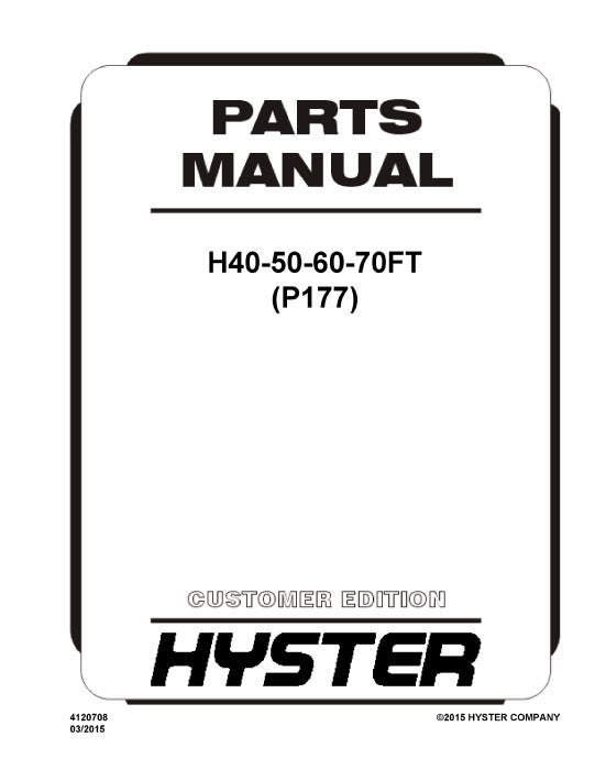 Hyster H2.0FT, H2.5FT, H3.0FT, H3.5FT (P177) Europe Forklift Parts Manual PDF Download