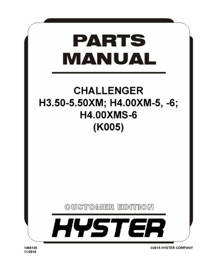 Hyster H3.50-5.50XM; H4.00XM-5, -6; H4.00XMS-6 (K005) Europe Forklift Parts Manual PDF Download