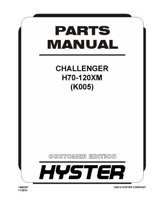 Hyster H70-120XM (K005) Forklift Parts Manual PDF Download