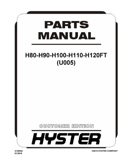 Hyster H80-H90-H100-H110-H120FT (U005) Forklift Parts Manual PDF Download
