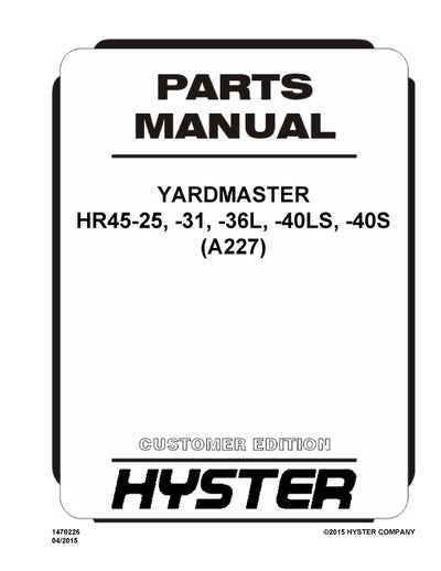 Hyster HR45-25, -31, -36L, -40LS, -40S (A227) Forklift Parts Manual PDF