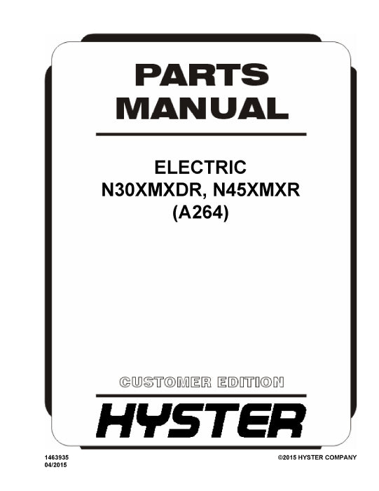 Hyster N30XMXDR, N45XMXR (A264) Forklift Parts Manual PDF