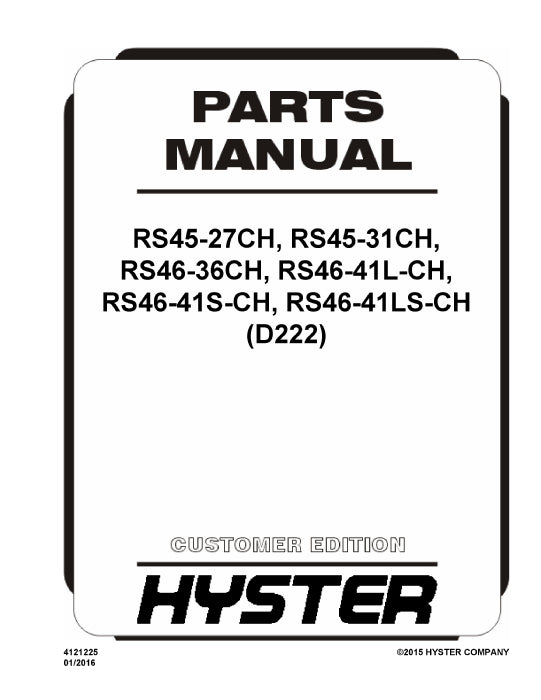 Hyster RS45-27CH,RS45-31CH,RS46-36CH (D222) Forklift Parts Manual PDF Download
