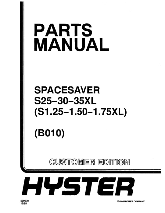 Hyster S1.25-1.75XL,S25-35XL (B010) Europe Forklift Parts Manual PDF Download