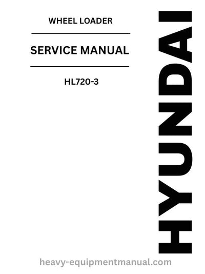 Hyundai HL720-3 Wheel Loader PDF Service Manual - Download