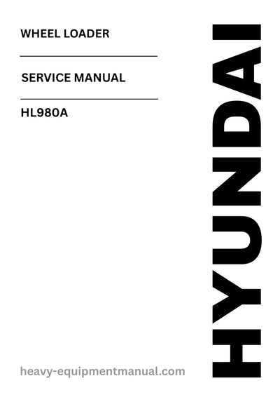 Hyundai HL980A Wheel Loader PDF Service Manual - Download