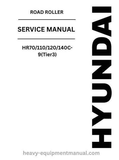 Hyundai HR70/110/120/140C-9(Tier3) Road Roller PDF Service Manual - Download