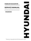 Hyundai HX340HD Crawler Excavator PDF Service Manual - Download