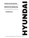 Hyundai HX480,520 L Crawler Excavator PDF Service Manual - Download