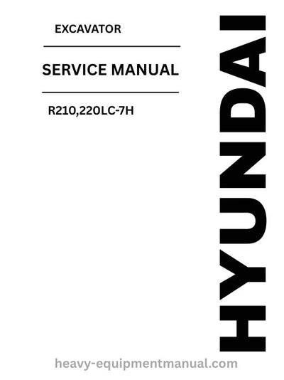 Hyundai R210,220LC-7H Excavator PDF Service Manual - Download