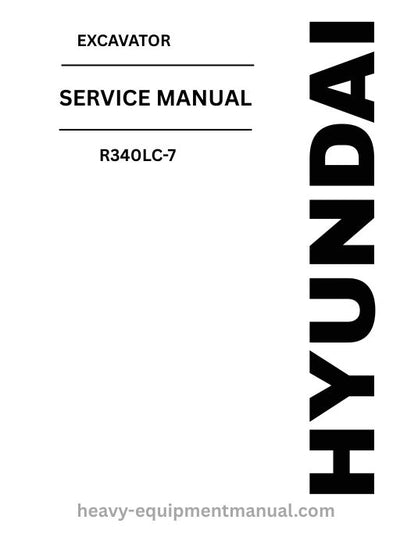 Hyundai R340LC-7 Excavator PDF Service Manual - Download