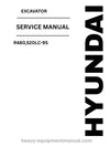 Hyundai R480,520LC-9S Excavator PDF Service Manual - Download