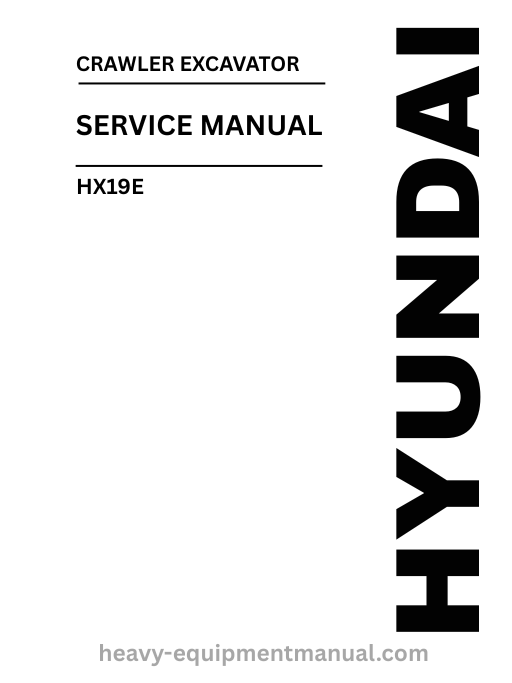 Hyundai HX19E Crawler Excavator PDF Service Manual - Download
