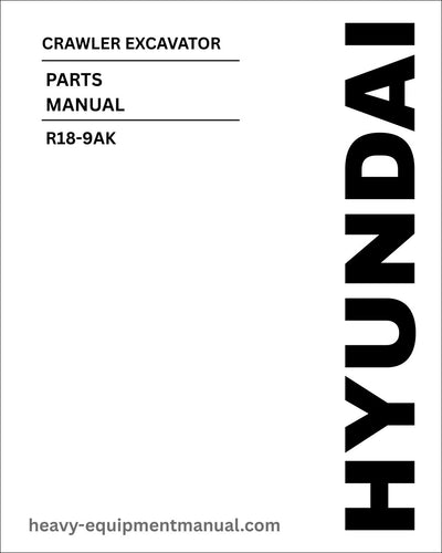 Hyundai R18-9AK Crawler Excavator Parts Manual Download 