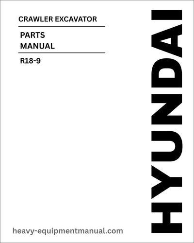 Hyundai R18-9 Crawler Excavator Parts Manual Download