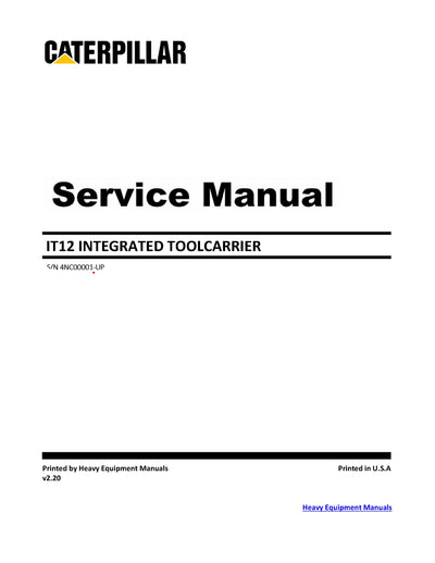 DOWNLOAD CATERPILLAR IT12 INTEGRATED TOOLCARRIER SERVICE REPAIR MANUAL 4NC