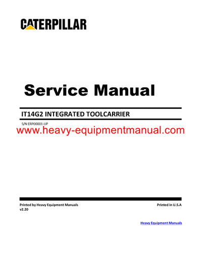 DOWNLOAD CATERPILLAR IT14G2 INTEGRATED TOOLCARRIER SERVICE REPAIR MANUAL ERP