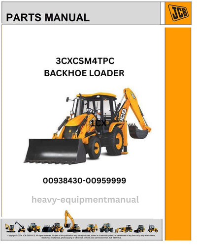 JCB 3CXCSM4TPC Backhoe Loader Parts Manual SN: 00938430-00959999 