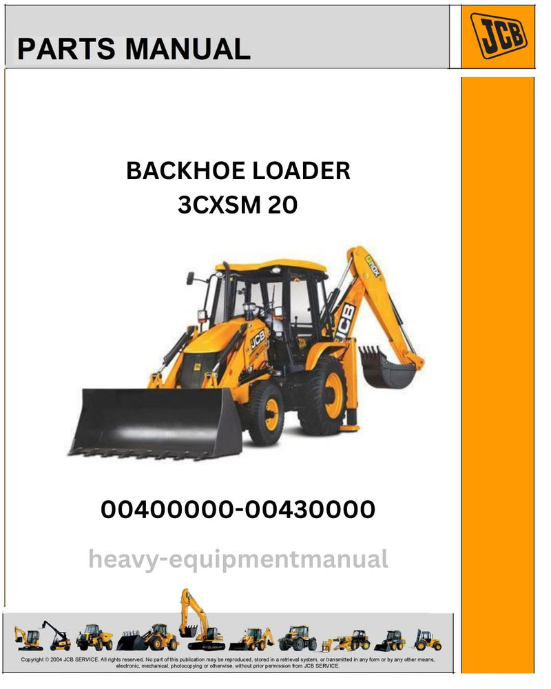 JCB 3CXSM 20 Backhoe Loader Parts Manual SN: 00400000-00430000