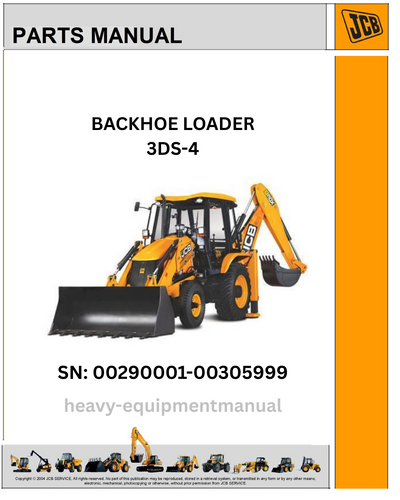 JCB 3DS-4 Backhoe Loader Parts Manual (Sn: 00290001-00305999)