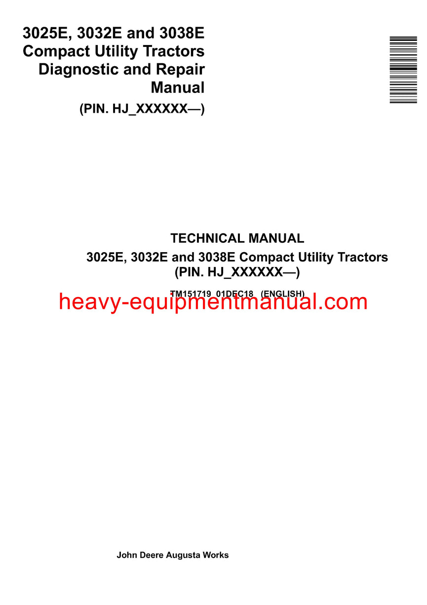 Download John Deere 3025E 3032E 3038E Compact Utility Tractor Service Technical Manual TM151719