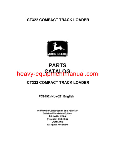 JOHN DEERE CT322 COMPACT TRACK LOADER PARTS CATALOG MANUAL PC9492