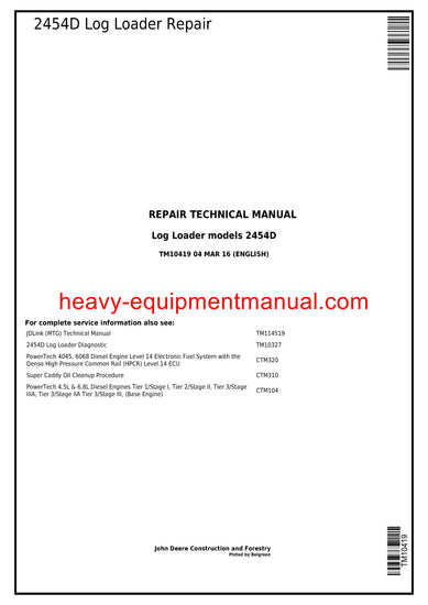 John Deere 2454D Log Loader Technical Service Repair Manual TM10419
