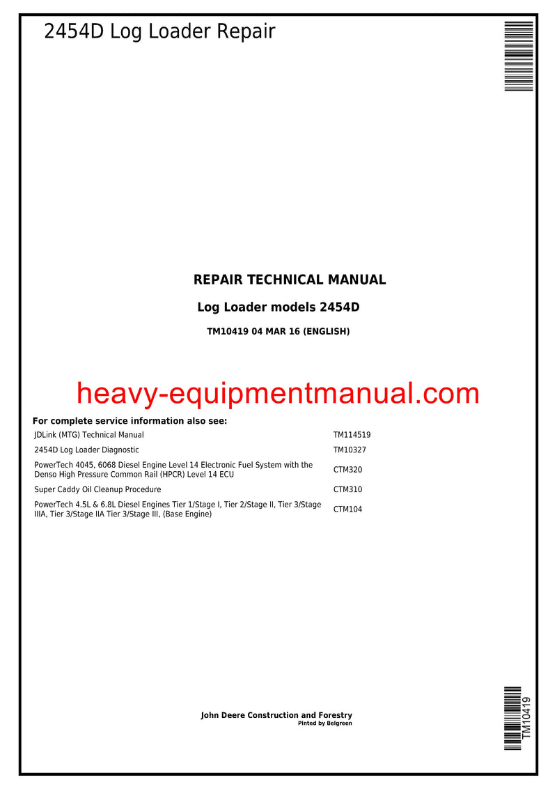John Deere 2454D Log Loader Technical Service Repair Manual TM10419 John Deere 2454D Log Loader Technical Service Repair Manual TM10419