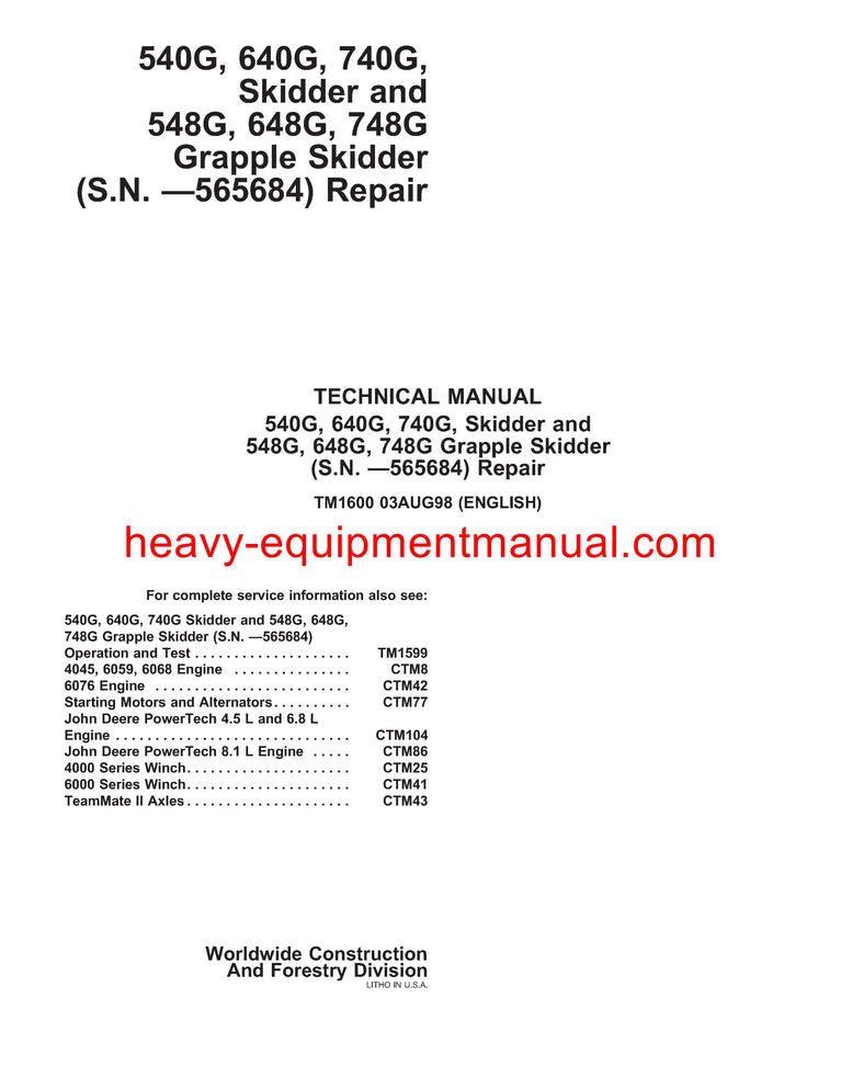 John Deere 540G 640G 740G 548G 648G 748G Skidder Service Technical Repair Manual TM1600