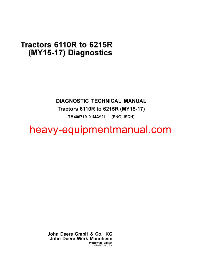 Download John Deere 6110R 6120R 6130R 6135R 6145R 6155R (H) 6175R 6195R 6215R Tractor Diagnosis and Test Service Manual TM406719 Download John Deere 6110R 6120R 6130R 6135R 6145R 6155R (H) 6175R 6195R 6215R Tractor Diagnosis and Test Service Manual TM406719
