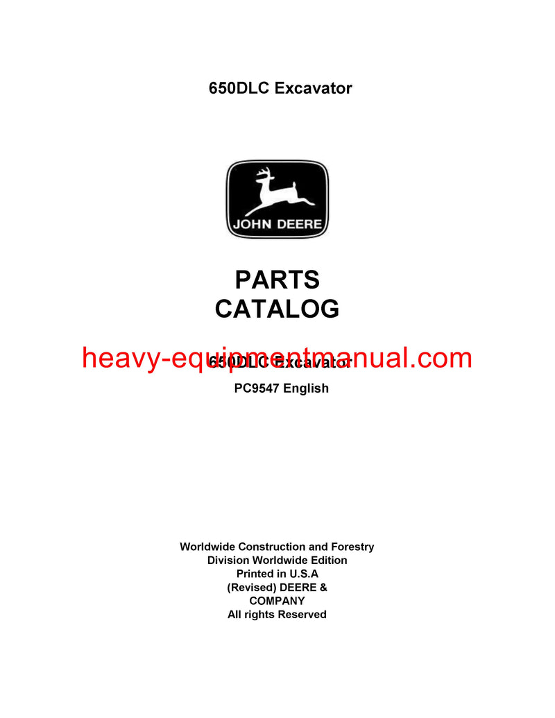 Download John Deere 650DLC Excavator Parts Catalog Manual PC9547 Download John Deere 650DLC Excavator Parts Catalog Manual PC9547