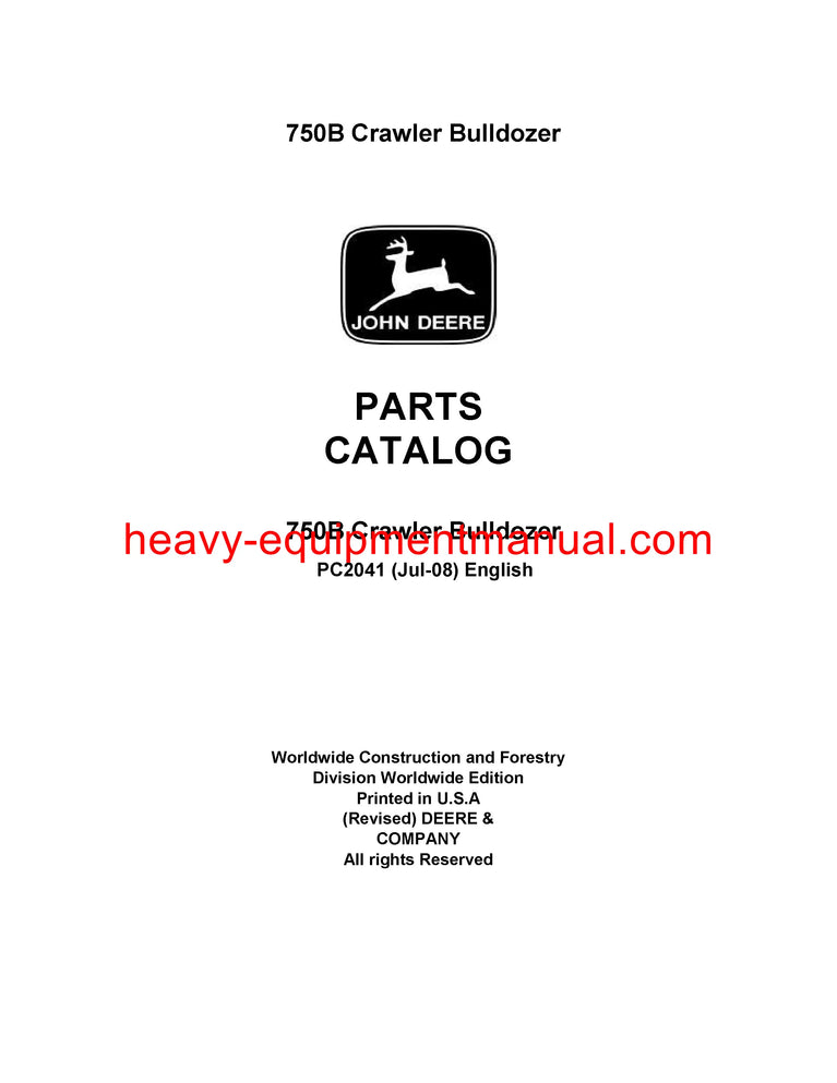 Download John Deere 750B Crawler Bulldozer Parts Manual PC2041