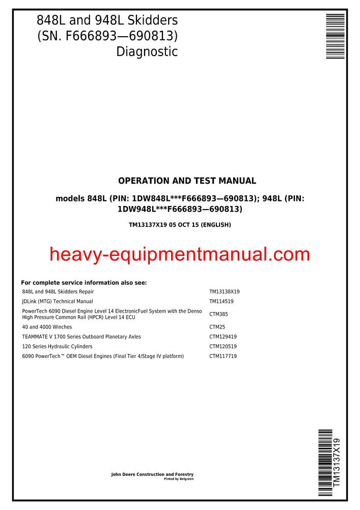 John Deere 848L, 948L Skidder Operation and Test Service Manual TM13137X19