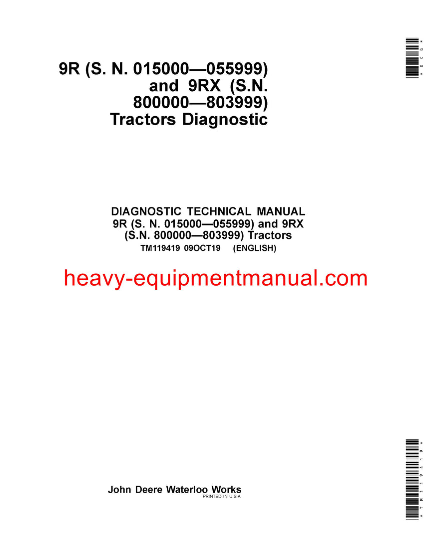 John Deere 9370R, 9420R, 9470R, 9520R, 9570R, 9620R(X) Tractor Diagnosis, Operation and Test Service Manual TM119419