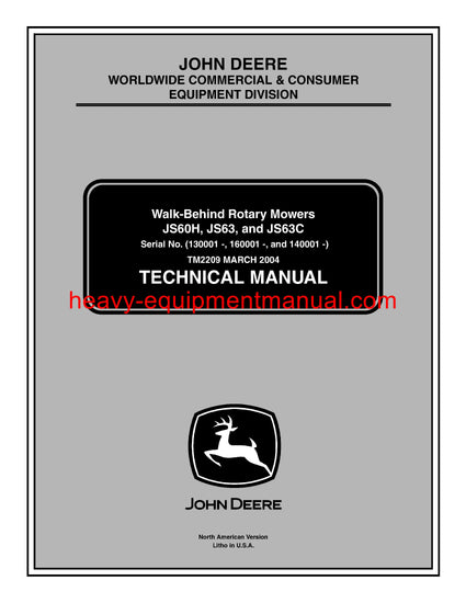 John Deere JS63 JS63C S60H Walk-Behind Rotary Mower Service Repair Technical Manual tm2209 John Deere JS63 JS63C S60H Walk-Behind Rotary Mower Service Repair Technical Manual tm2209