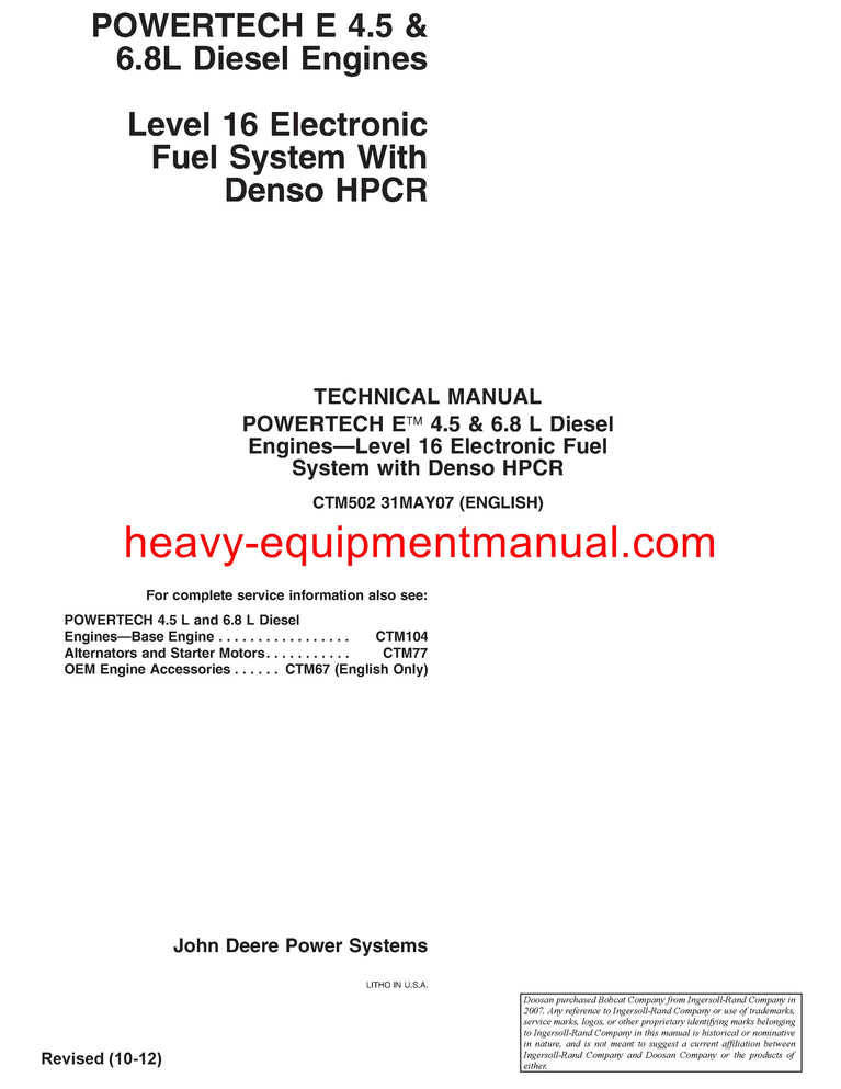 JOHN DEERE 6.8 L 4.5 LEVEL 16 ELECTRONIC FUEL SYSTEM WITH DENSO HPCR ENGINE SERVICE REPAIR TECHNICAL MANUAL CTM502