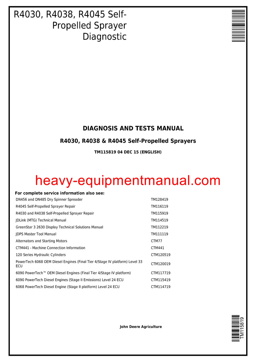 John Deere R4030 R4038 R4045 Self-Propelled Sprayer Operation and Test Service Manual TM115819