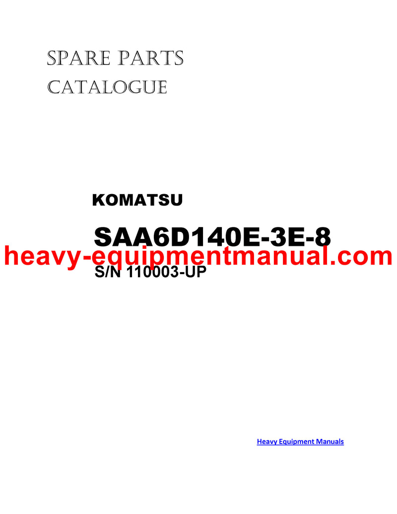 DOWNLOAD KOMATSU SAA6D140E-3E-8 (US) ENGINE PARTS MANUAL SN 110003-UP