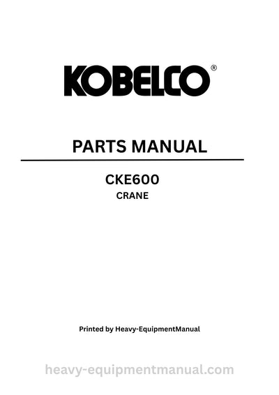 Kobelco CKE600 Crane Parts Manual