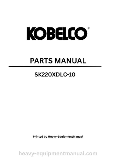 Kobelco SK220XDLC-10 Crane Parts Manual