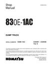 Komatsu 830E-1AC Dump Truck Shop Service Manual A30461-A30546 Tier II and up